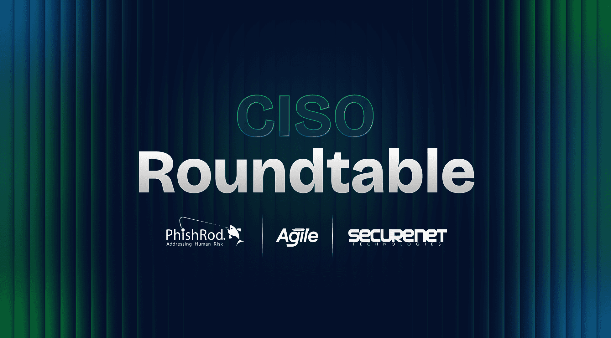 CISO Roundtable