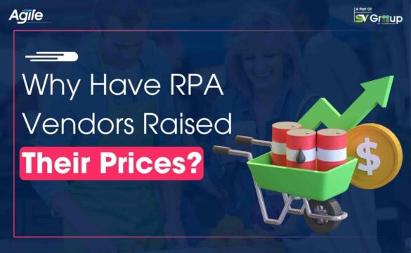 Why Have RPA Vendors Raised Their Prices min