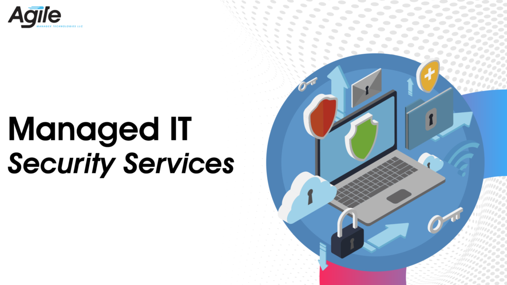 Managed IT Security Services